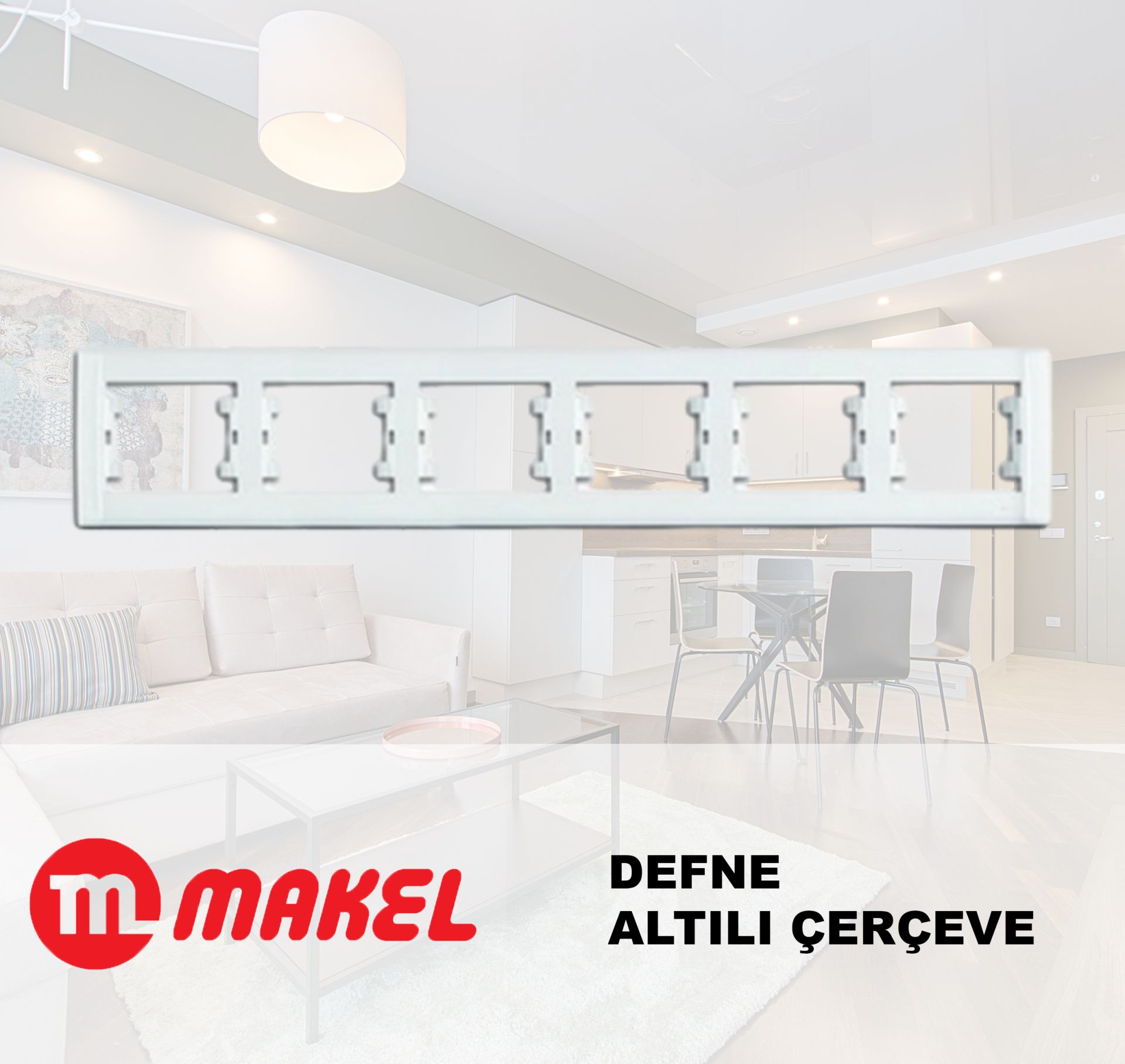 MAKEL Defne Altılı Çerçeve Beyaz